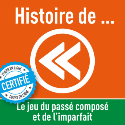 Histoire de : le jeu du passé composé et imparfait