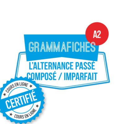 Fiche de grammaire FLE : alternance passé composé/imparfait A2