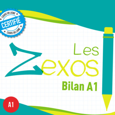 Les Zexos : Bilan A1