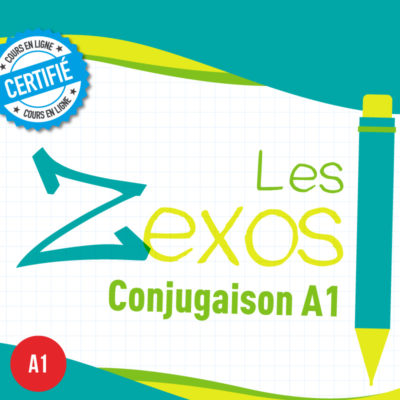 Les Zexos : conjugaison A1