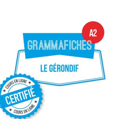 Fiche de grammaire FLE : le gérondif A2