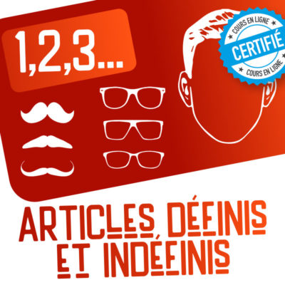1,2,3... articles définis et indéfinis !