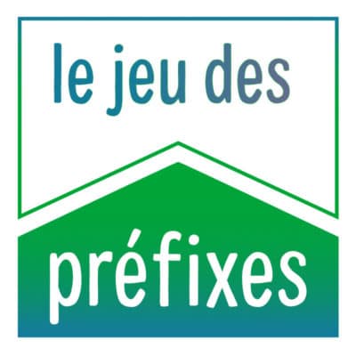 Le jeu des préfixes