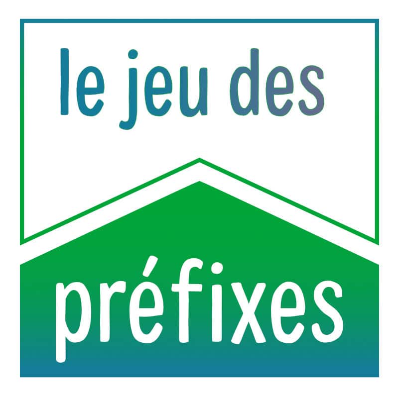 Le jeu des préfixes