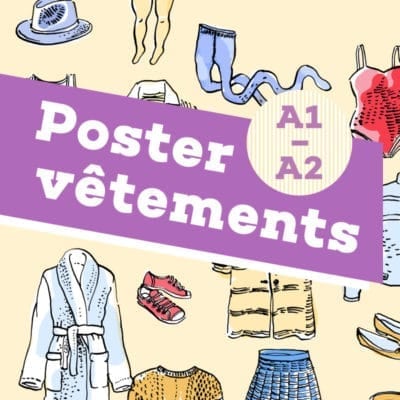 Poster vocabulaire A1-A2 - Les vêtements