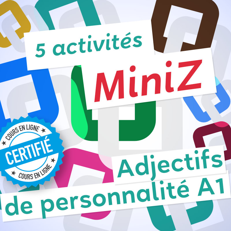 Miniz vocabulaire personnalité FLE
