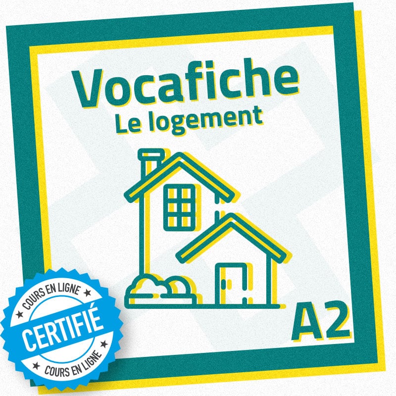 vocafiche fiche vocabulaire FLE logement A2
