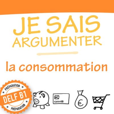 Préparation au DELF B1 FLE. Parler de consommation.