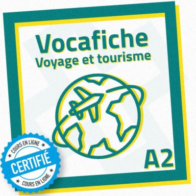 vocafiche fiche vocabulaire FLE tourisme A2