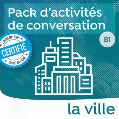 Pack de conversation : la ville