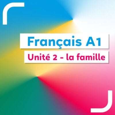 Français A1 - unité 2 - livre du professeur