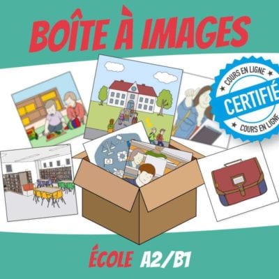 Imagier sur le vocabulaire de l'école en A2 et B1
