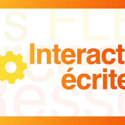 Interaction écrite