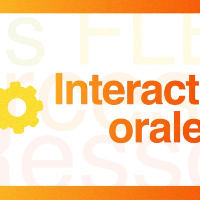 Interaction orale