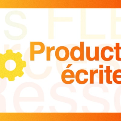 Production écrite