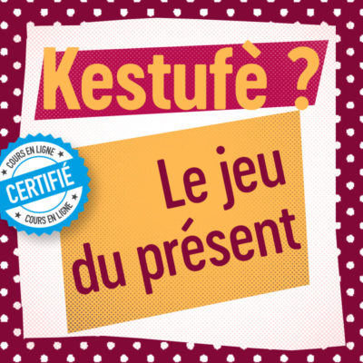 le jeu du présent FLE
