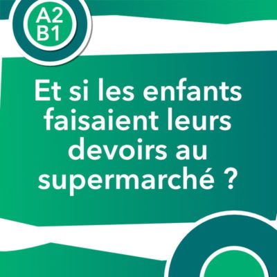 discussion devoirs supermarché