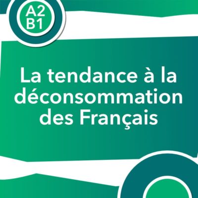 discussion déconsommation