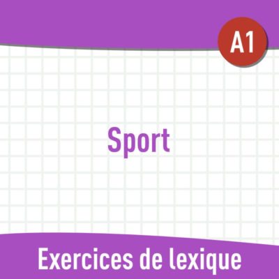 Sport (A1) : exercices de vocabulaire en PDF