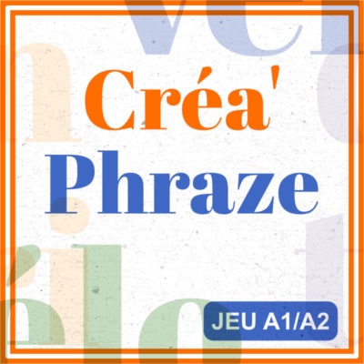 créer phrase A1 A2