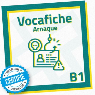fiche vocabulaire FLE arnaque B1