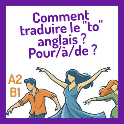 traduction "to" anglais